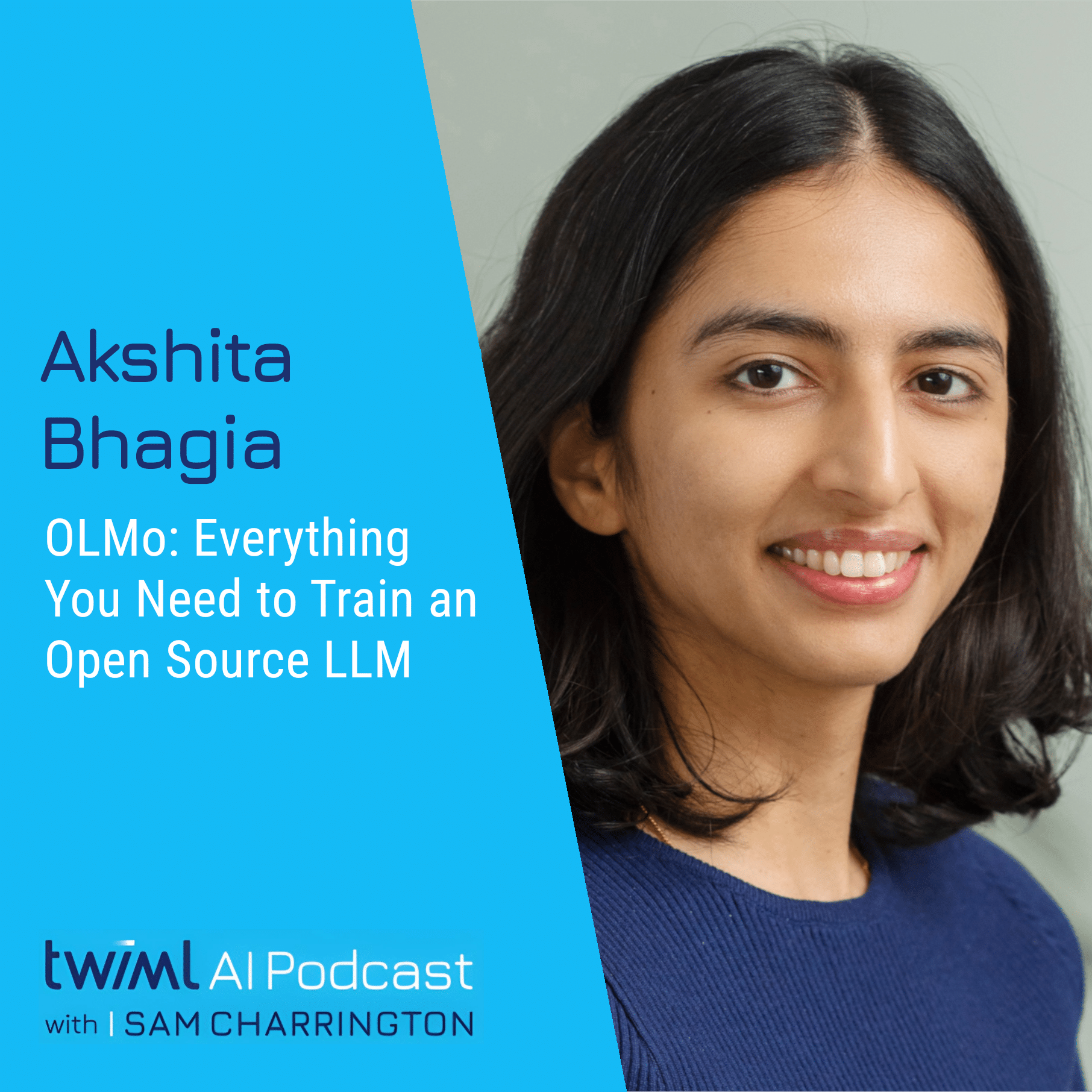 twiml-akshita-bhagia-olmo-everything-you-need-to-train-an-open-source-llm-sq