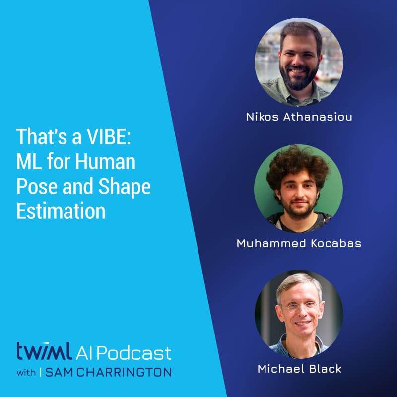 Cover Image: Nikos Athanasiou, Muhammed Kocabas, Michael Black - Podcast Interview